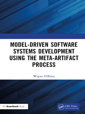 cover image of Model-Driven Software Systems Development Using the Meta-Artifact Process